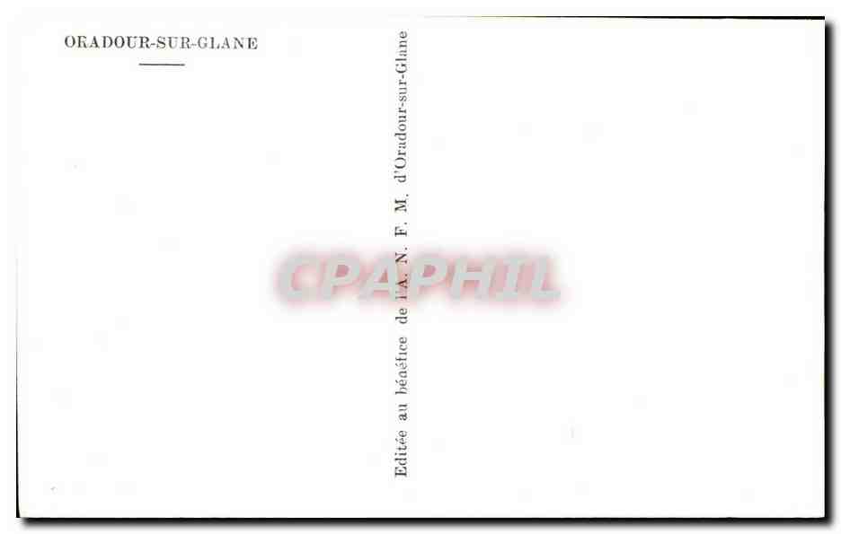 Oradour-sur-Glane — souvenir et mémoire — éditée au bénéfice de la F.N.M. d'Oradour-sur-Glane — Verso