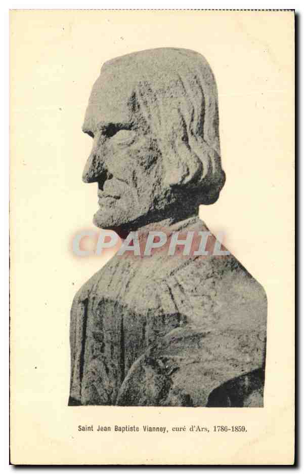 CPA Saint Jean Baptiste Vianney Cure d'Ars 1786 1859