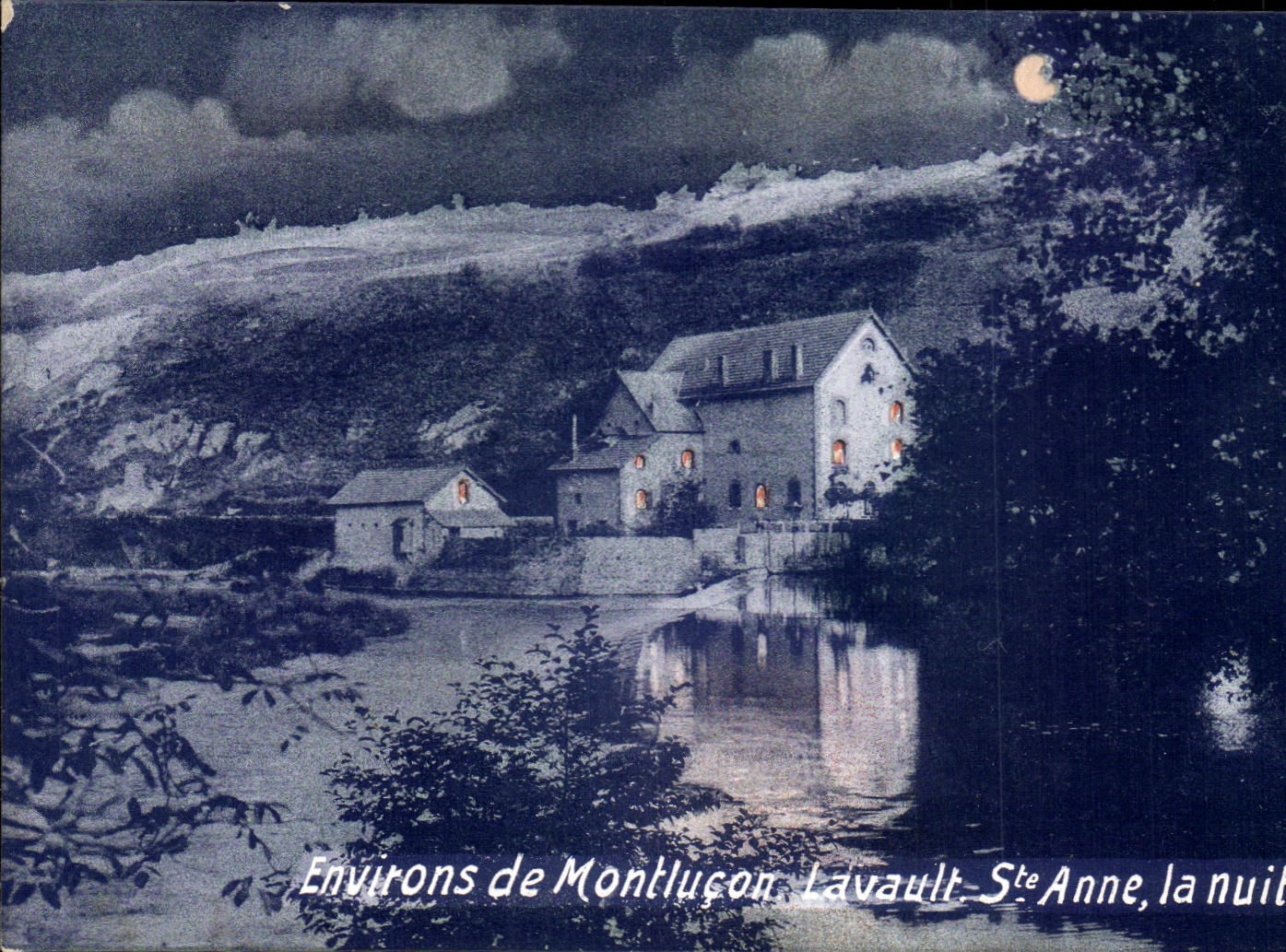CPA Environs De Montlucon Lavault Ste Anne La Nuit
