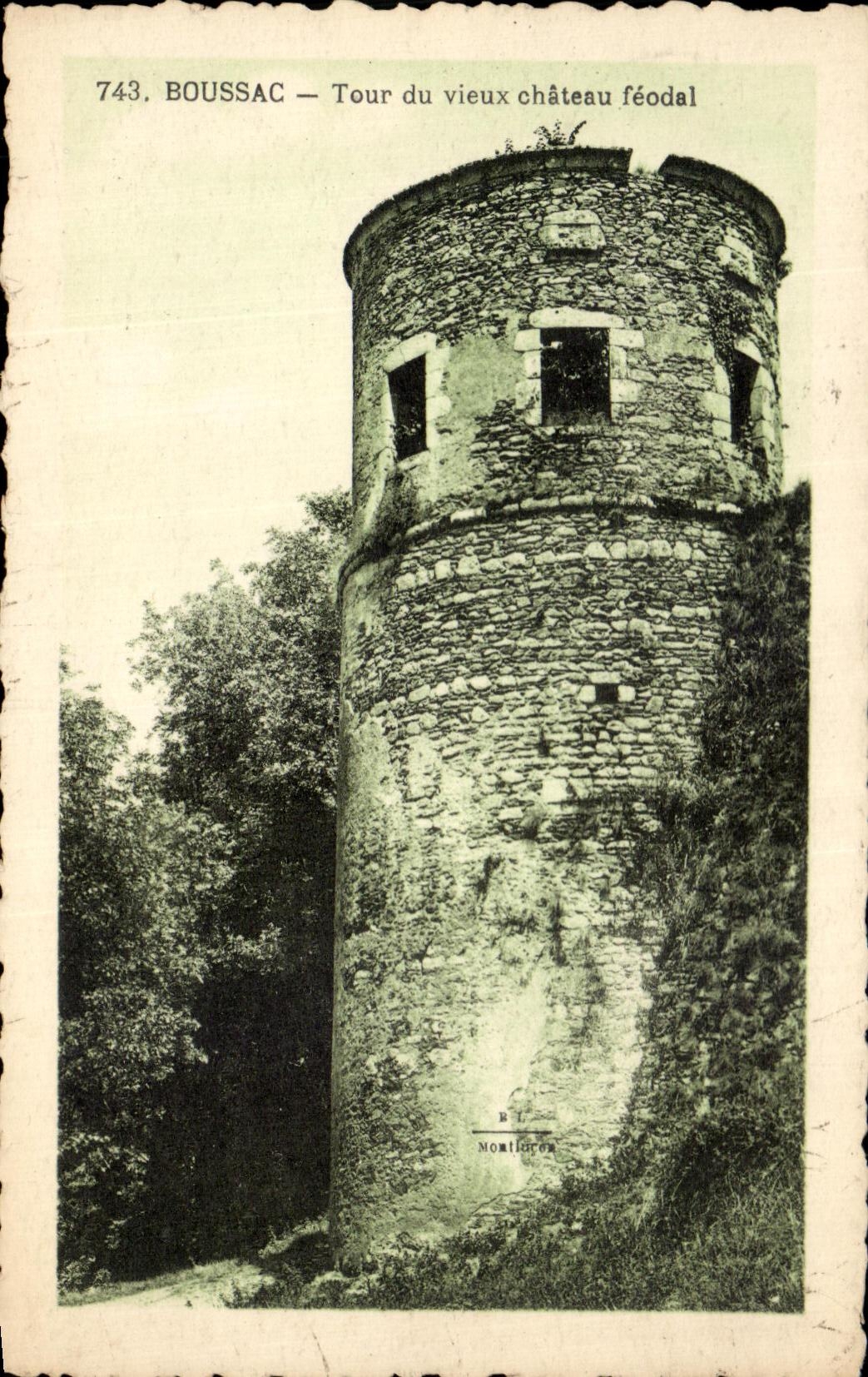 Boussac — Tour du vieux château féodal — B. Laville, Montilhac, n°743