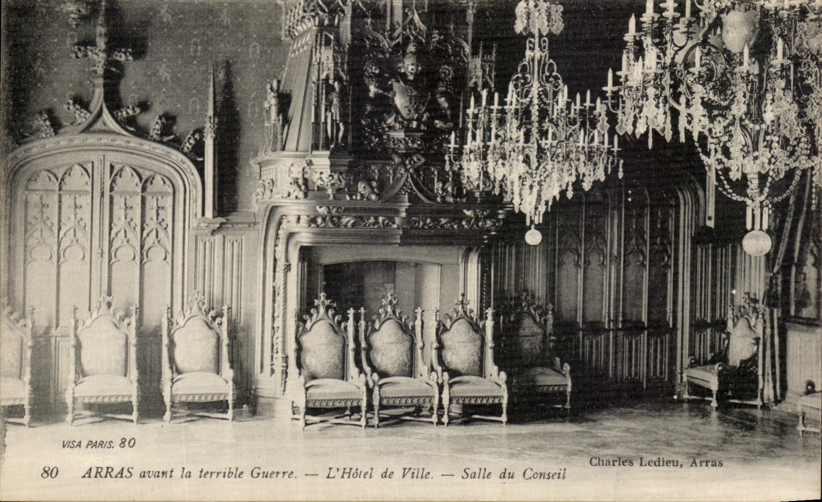 Arras avant la terrible Guerre — L'Hôtel de Ville — Salle du Conseil — Charles Ledieu, Arras