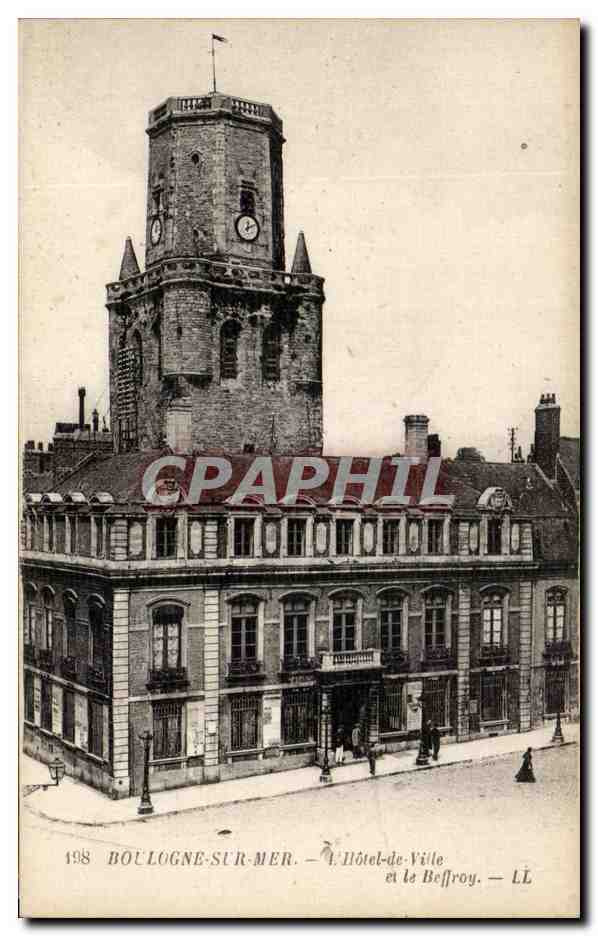 CPA Boulogne Sur Mer L'Hotel de Ville et le Beffroy