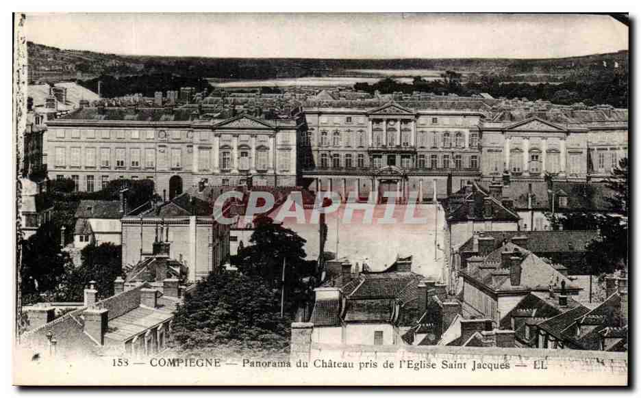 CPA Compiegne Panorama du Chateau pris de l'Eglise Saint Jacques
