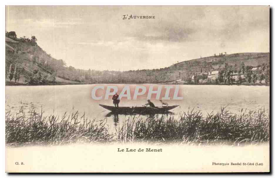 Le Lac de Menet — Auvergne — Phototypie Baudel St-Céré (Lot)
