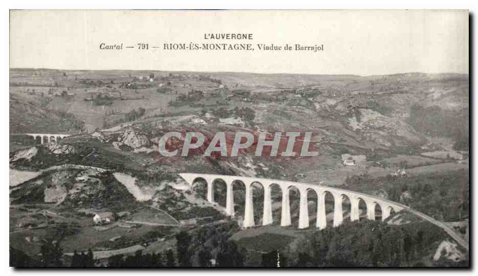 CPA L'Auvergne Riom Es Montagnes Viaduc de Barrajol