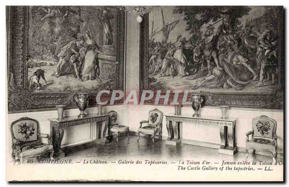 Compiegne — Le Château — Galerie des Tapisseries — La Toison d'Or