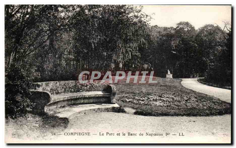 CPA Compiegne Le parc et le Banc de Napoleon 1er