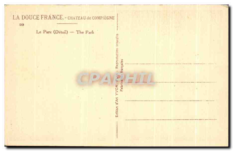 CPA La Douce France Chateau de Compiegne Le Parc  — Verso