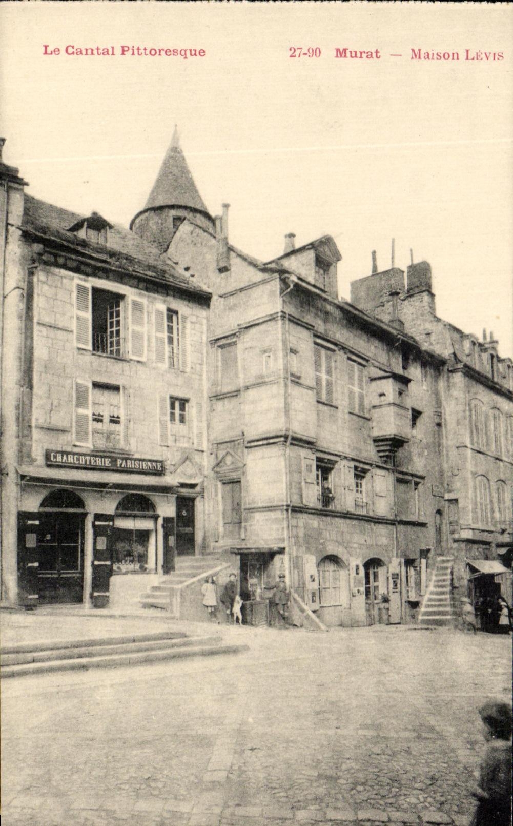 CPA Le Cantal Pittoresque Murat Maison Levis Charcuterie parisienne Enfants