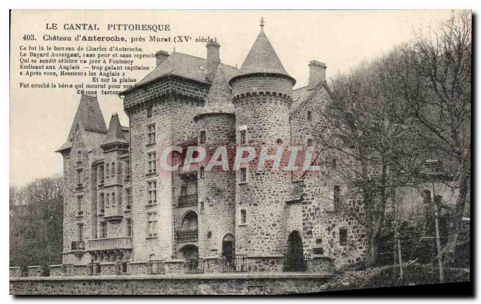 CPA Le Cantal Pittoresque Chateau d'Anteroche pres Murat