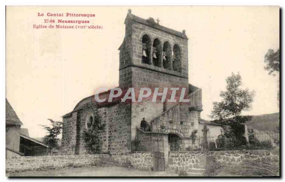 CPA Le Cantal Pittoresque Neussargues Eglise de Moissac
