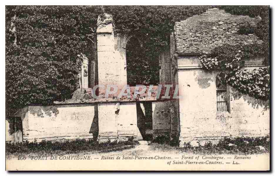 CPA Foret De Compiegne Ruines de Saint Pierre en Chastres 