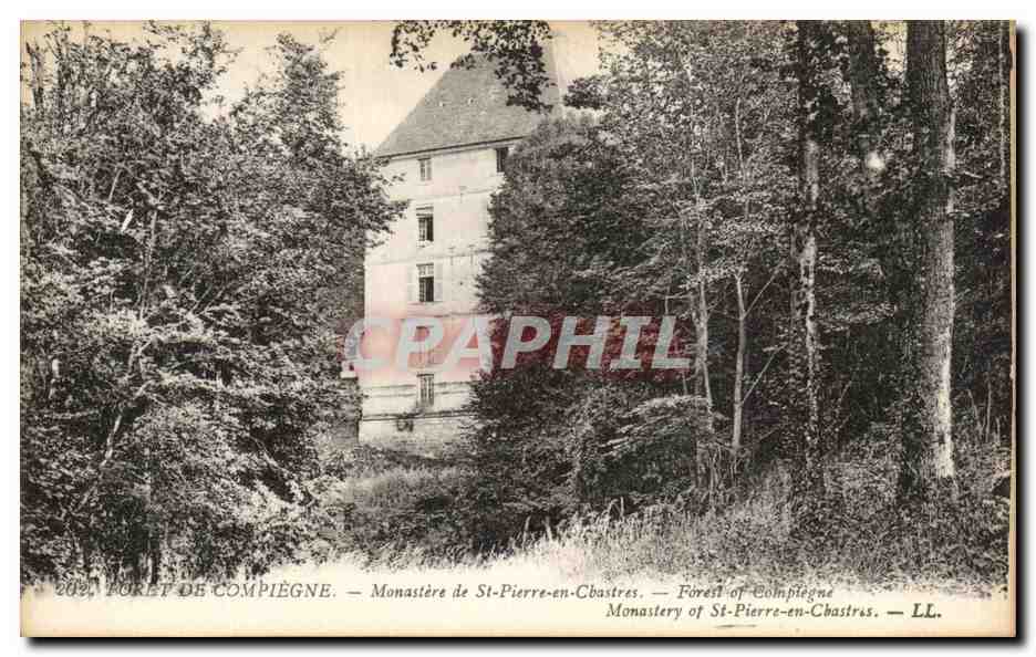 CPA Foret De Compiegne Monastere de St Pierre en Chastres