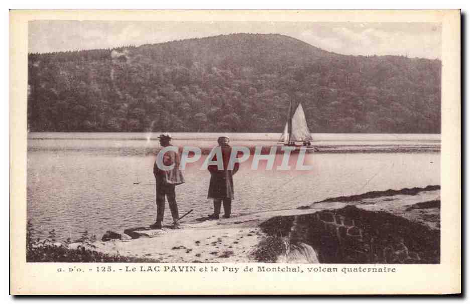 Le LAC PAVIN et le Puy de Montchal, volcan quaternaire — a.d'o. - 125 — J. Goustermagna, Olligues (P.-de-D.)