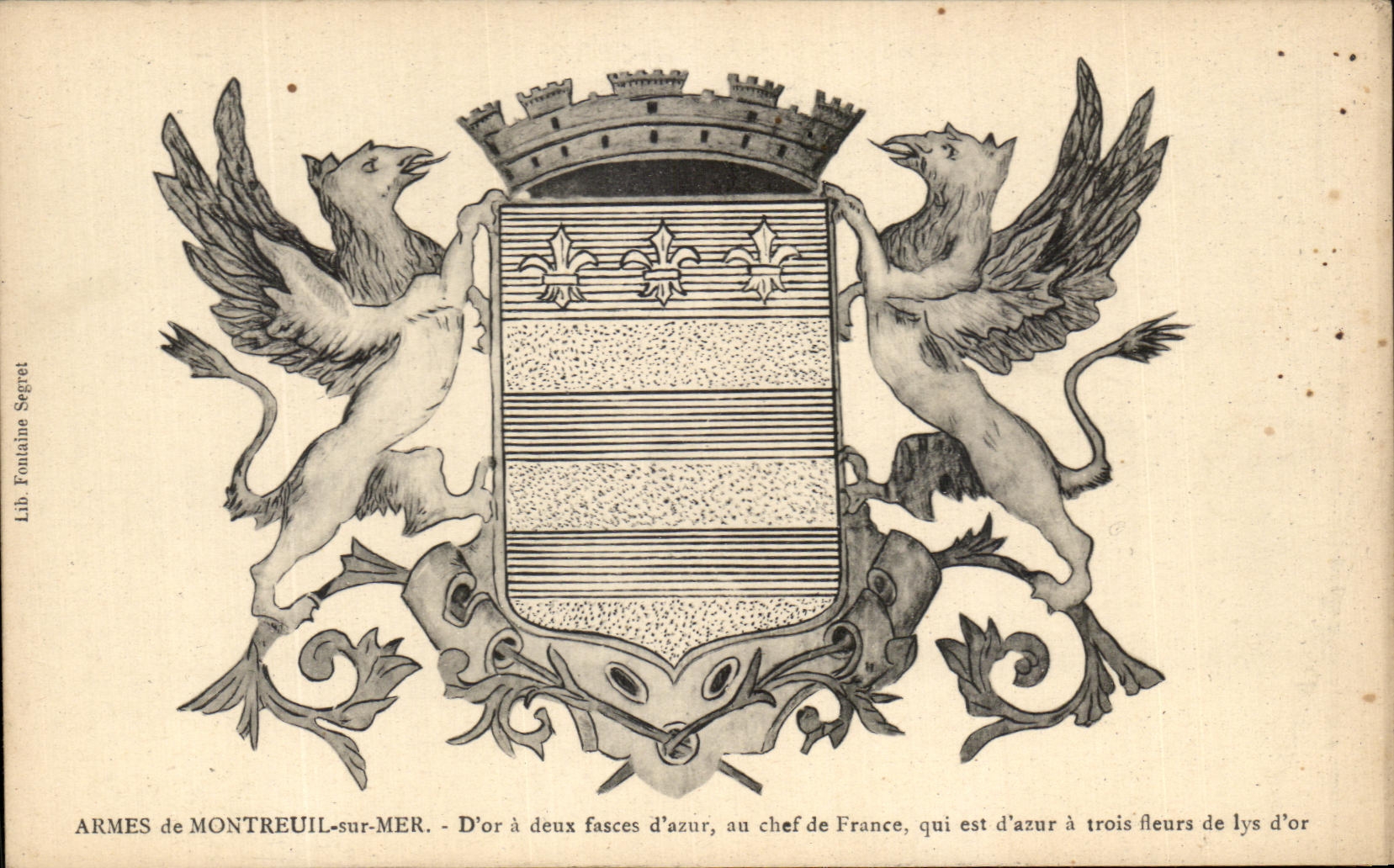 Armes de Montreuil-sur-Mer — Lib. Foulaine Segret