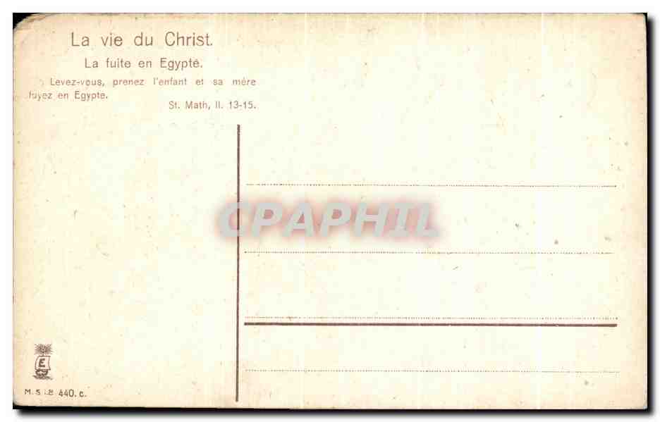 CPA La Vie du Christ La Fuite en Egypte  — Rückseite