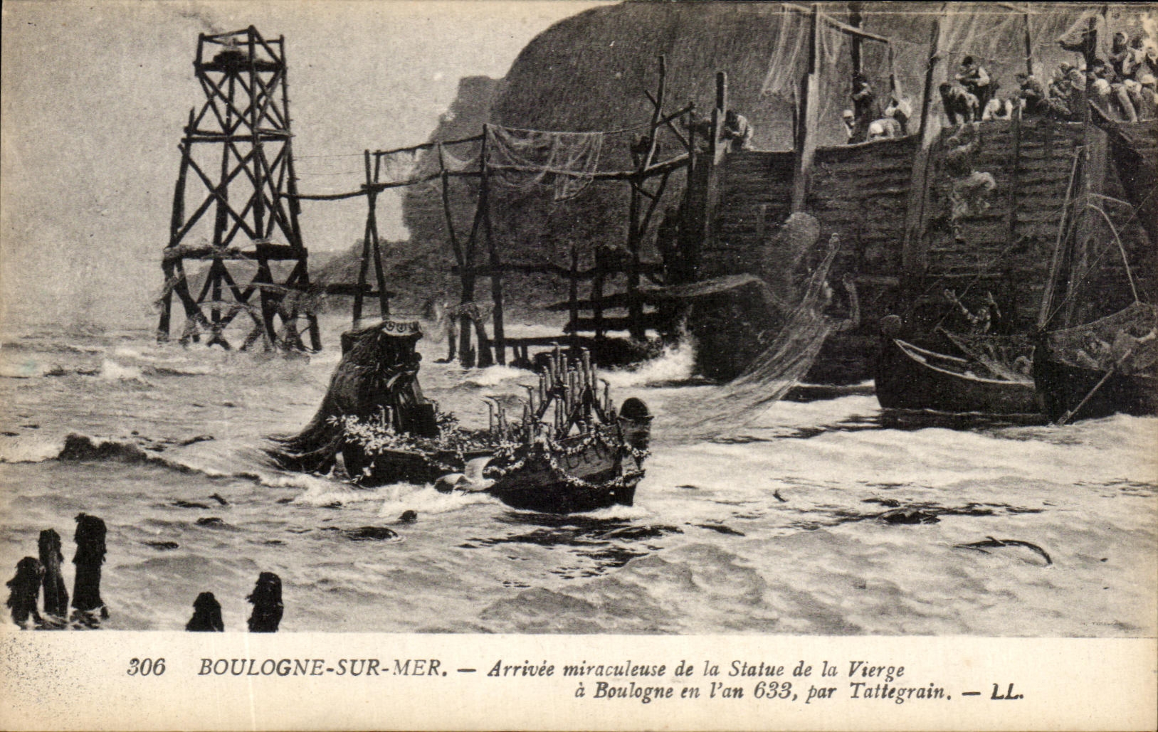 Boulogne-sur-Mer — Arrivée miraculeuse de la Statue de la Vierge en l'an 633, par Tattegrain — LL.