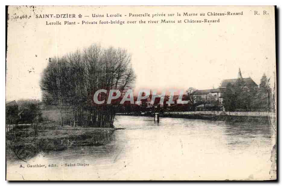 CPA Saint Dizier Usine Lerolle Passerelle Privee sur la Marne au Chateau Renard