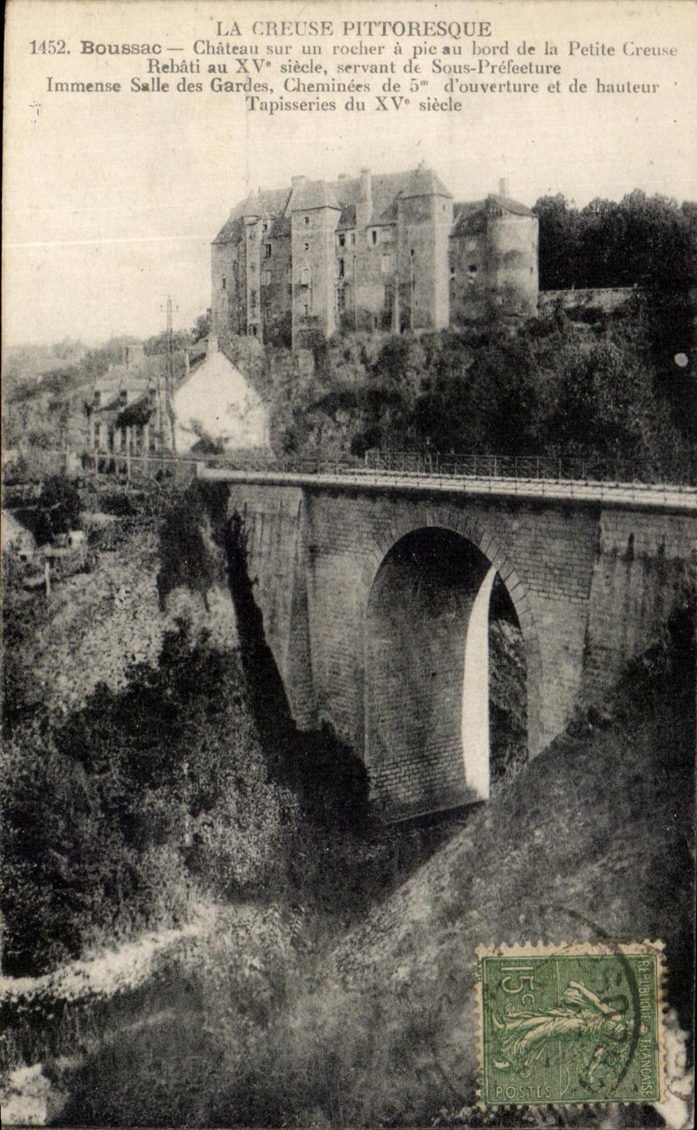 Boussac — Château sur un rocher à pic au bord de la Petite Creuse — La Creuse pittoresque, n°1452