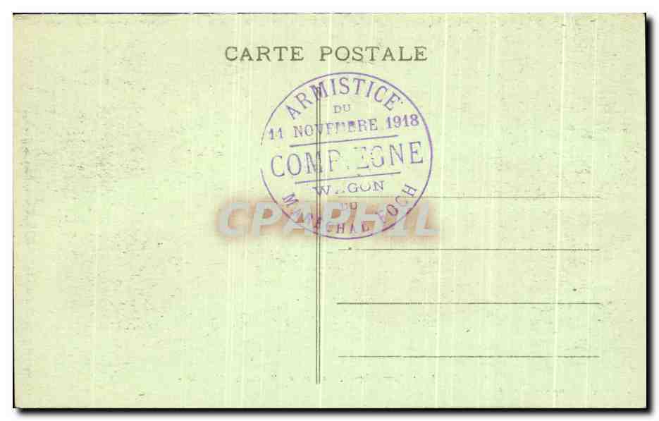 Ferêt de Compiègne — L'Abri du Wagon de l'Armistice — J. Pennequin, Compiègne — Reverso