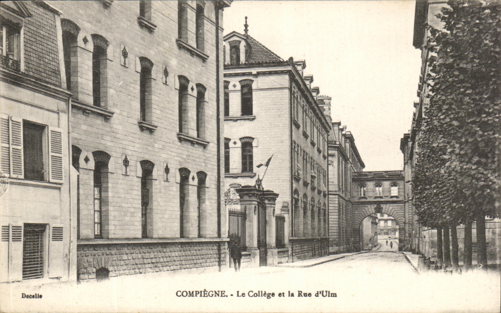 Compiègne - Le Collège et la Rue d'Ulm — Decelle