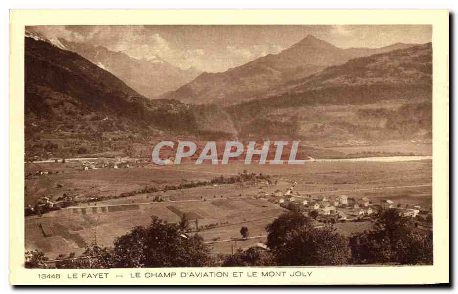Le Fayet — Le champ d'aviation et le Mont Joly — Braun & Cie, collection La Savoie