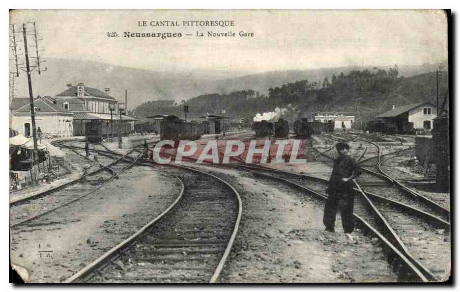 CPA Le Cantal Pittoresque Neussargues La Nouvelle Gare TOP Train 