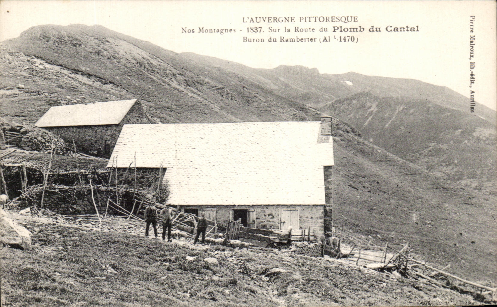 CPA L'Auvergne Pittoresque sur La Route Du Plomb du Cantal Buron du Ramberter