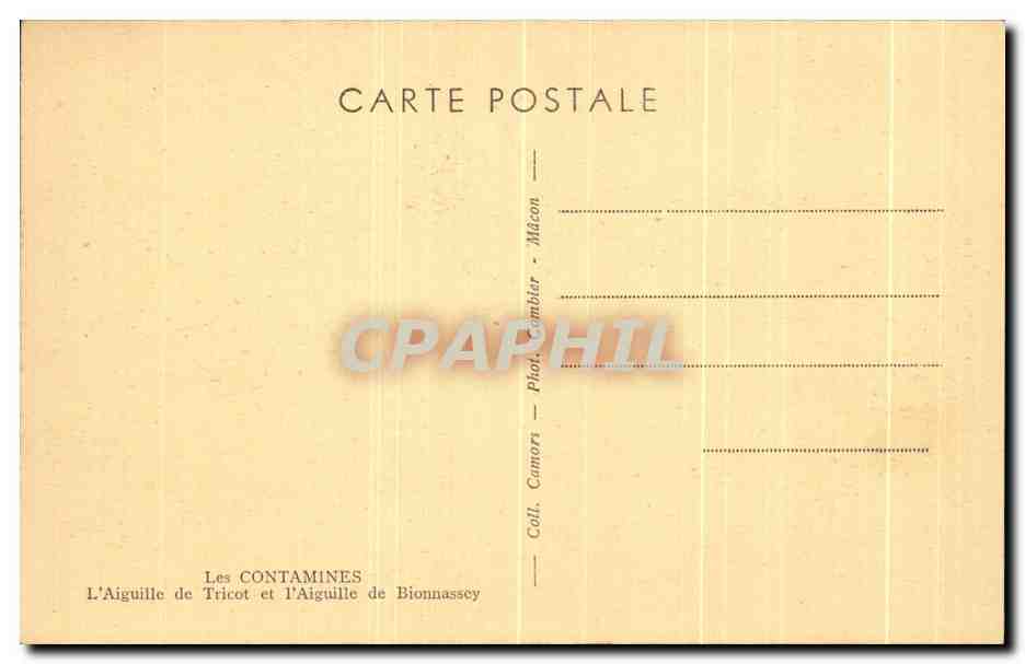 Les Contamines — L'Aiguille de Tricot et l'Aiguille de Bionnassey — Coll. Camorri, Phot. Cambray — Verso
