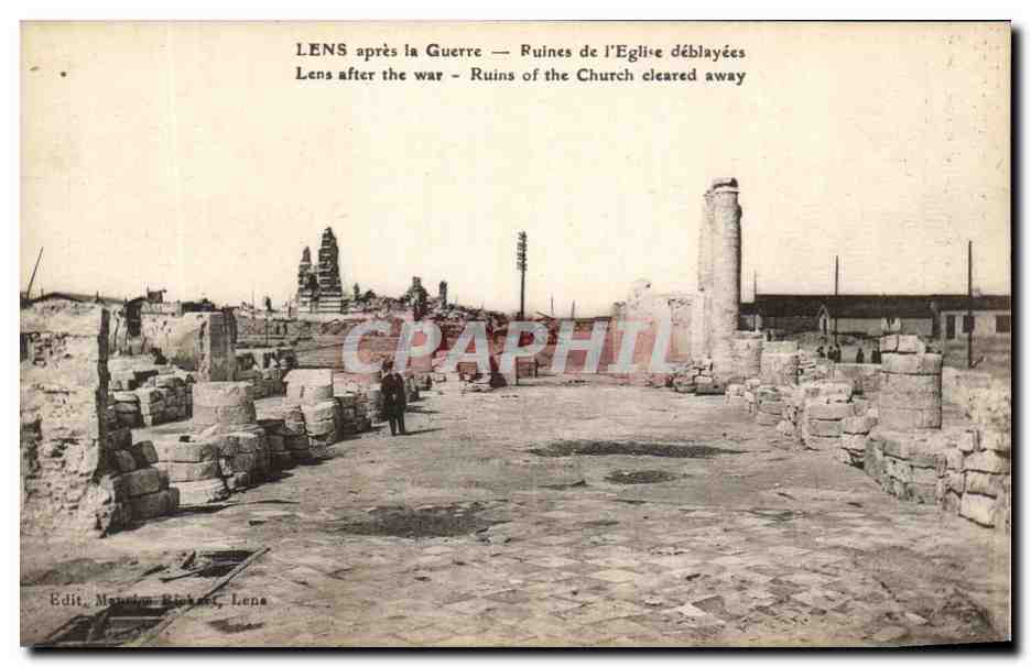 CPA Lens avant la guerre Ruines de l'Eglise deblayees Militaria