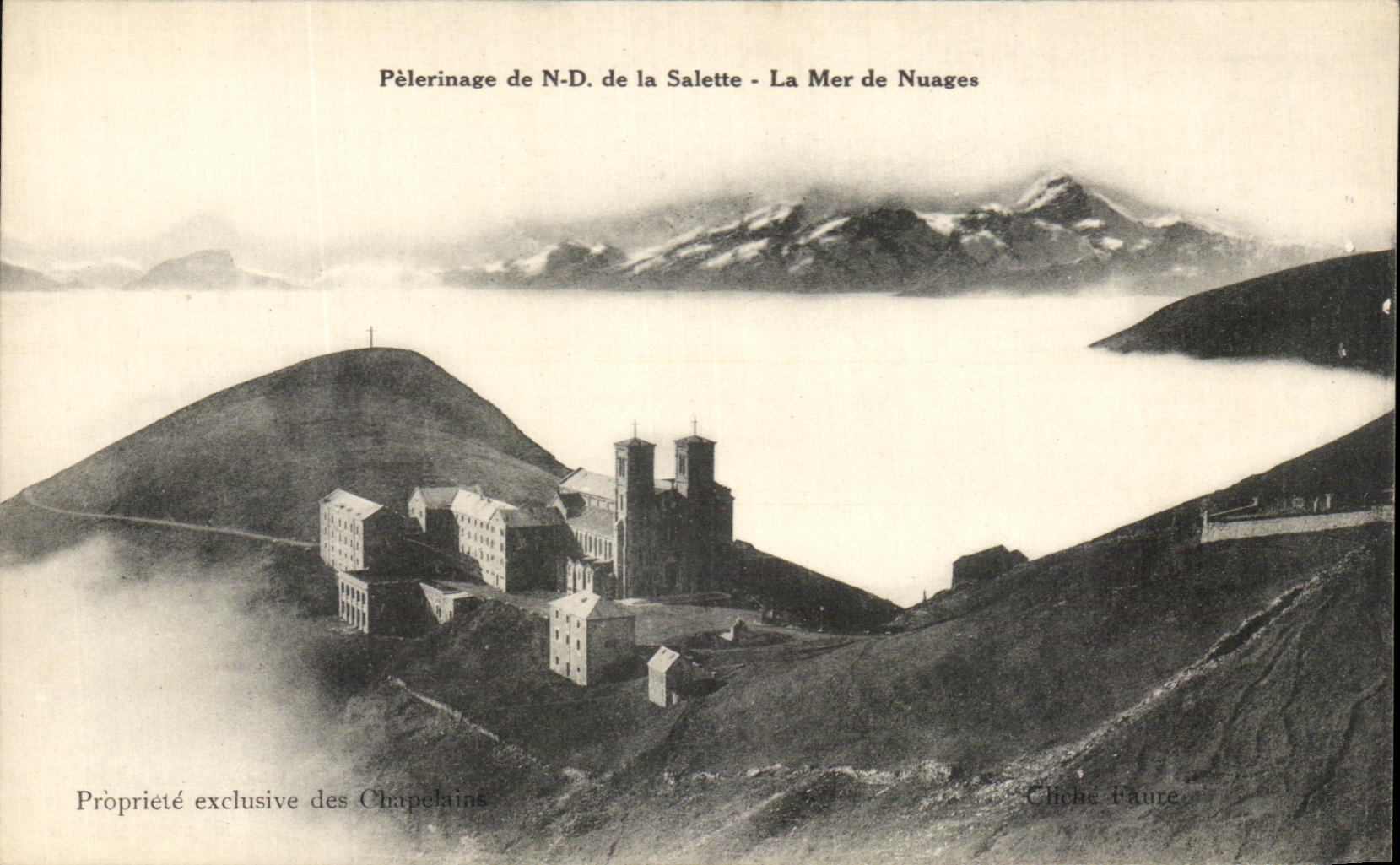 Pèlerinage de N.-D. de la Salette - La Mer de Nuages — Chiche Faure