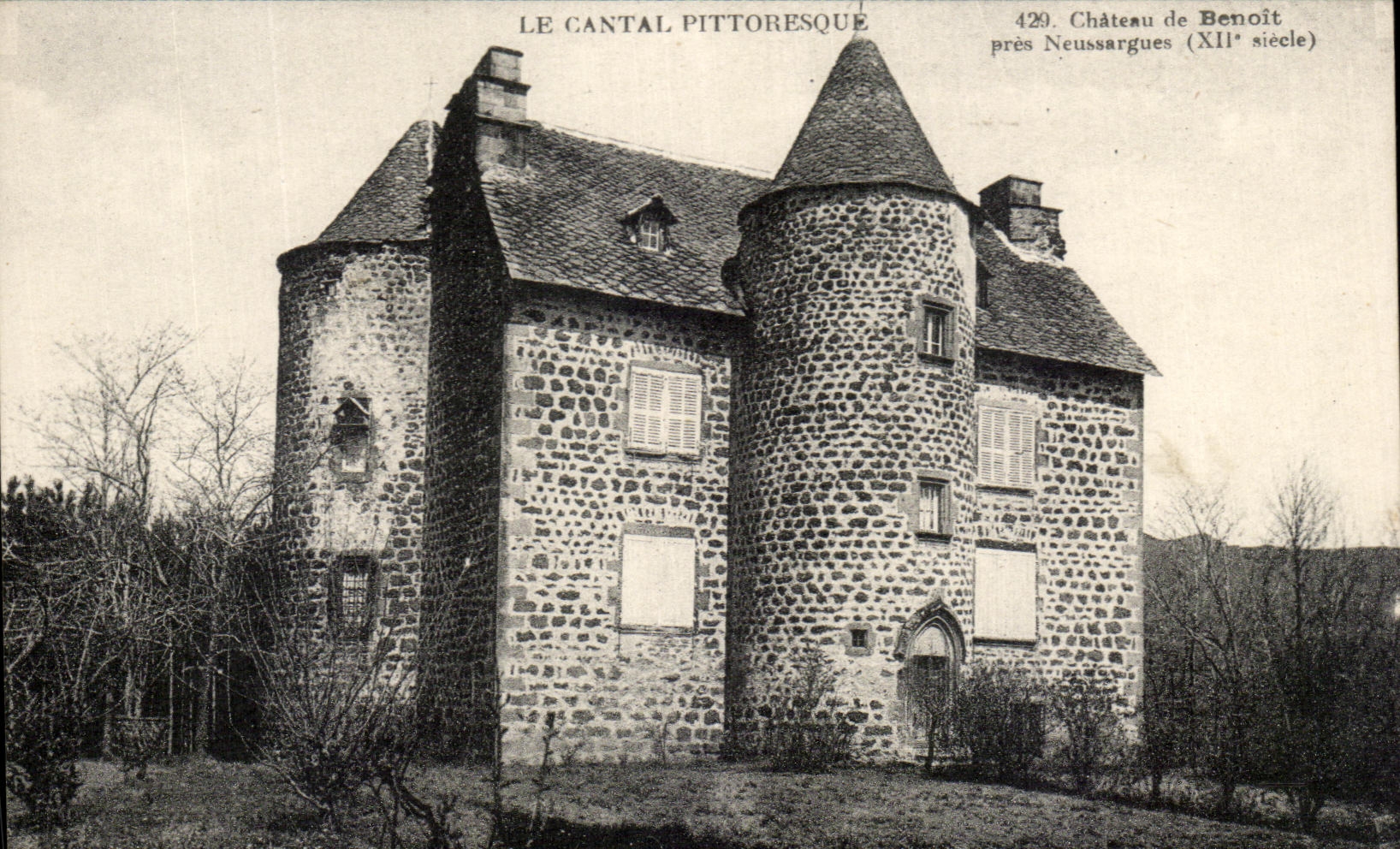 CPA Le Cantal Pittoresque Neussargues Chateau de Benoit
