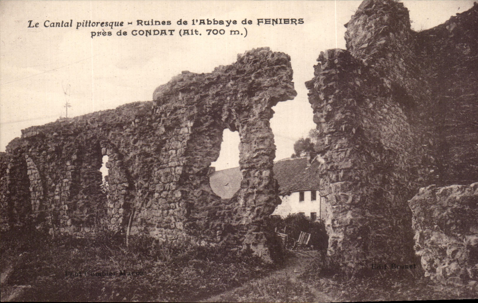 CPA Le Cantal Pittoresque Ruines De l'abbaye De Feniers Pres De Condat