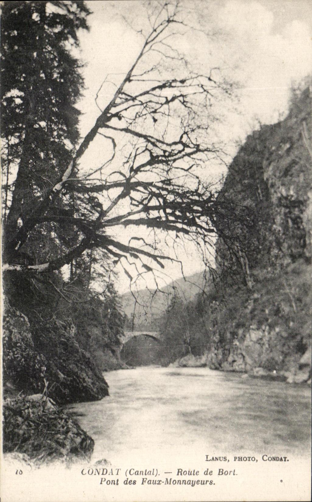 CPA Condat Route De Bort Pont Des Faux Monnayeurs
