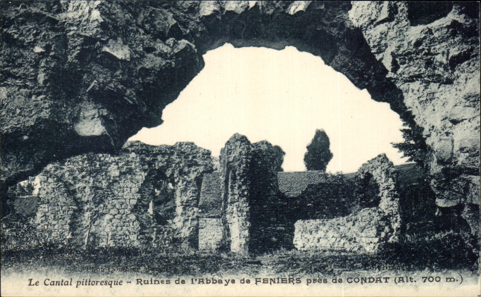 CPA Le Cantal Pittoresque Ruines De l'Abbye De Feniers Pres De Condat