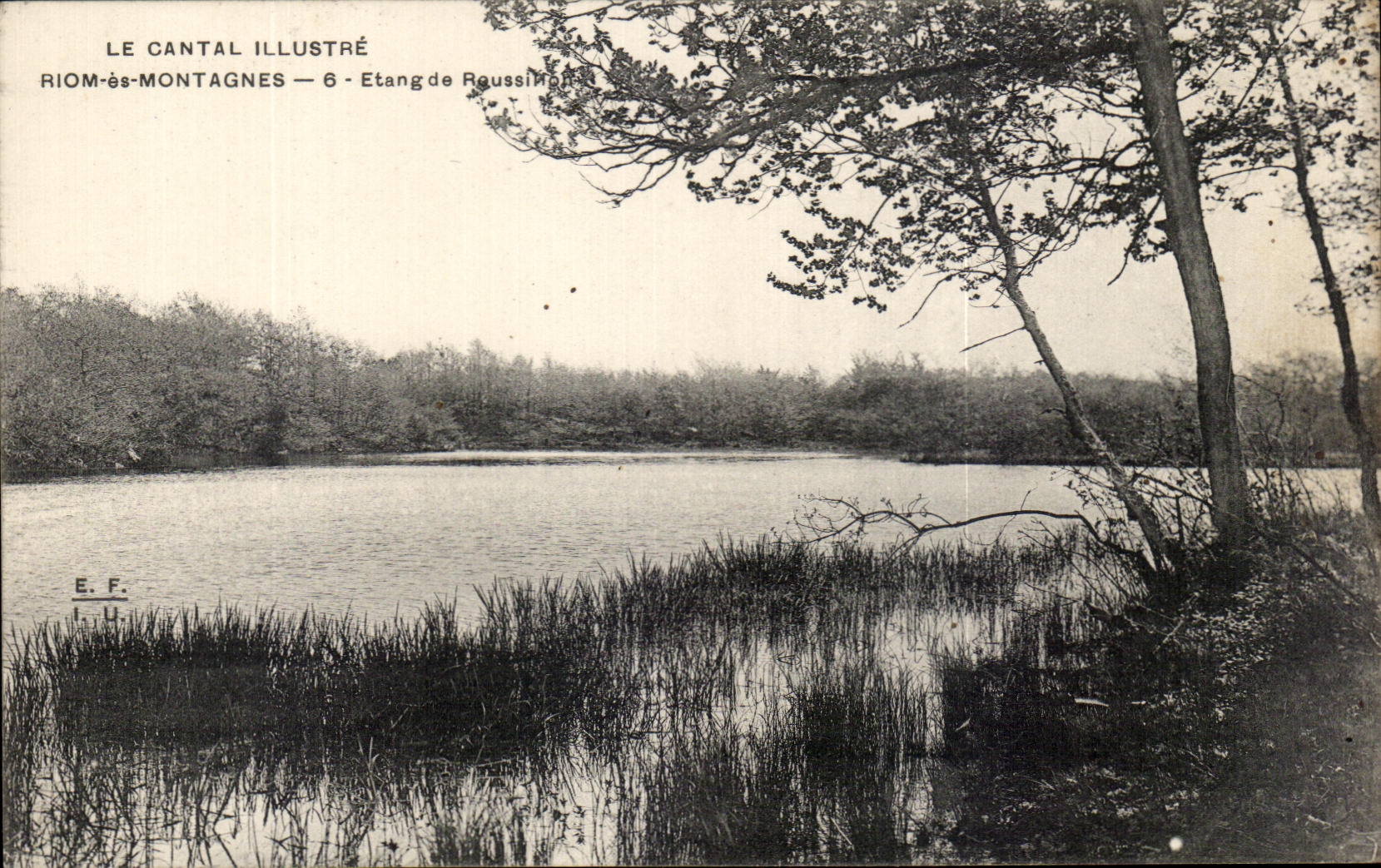 Etang de Roussillon — Rioms-Montagnes — Le Cantal Illustré, série 6