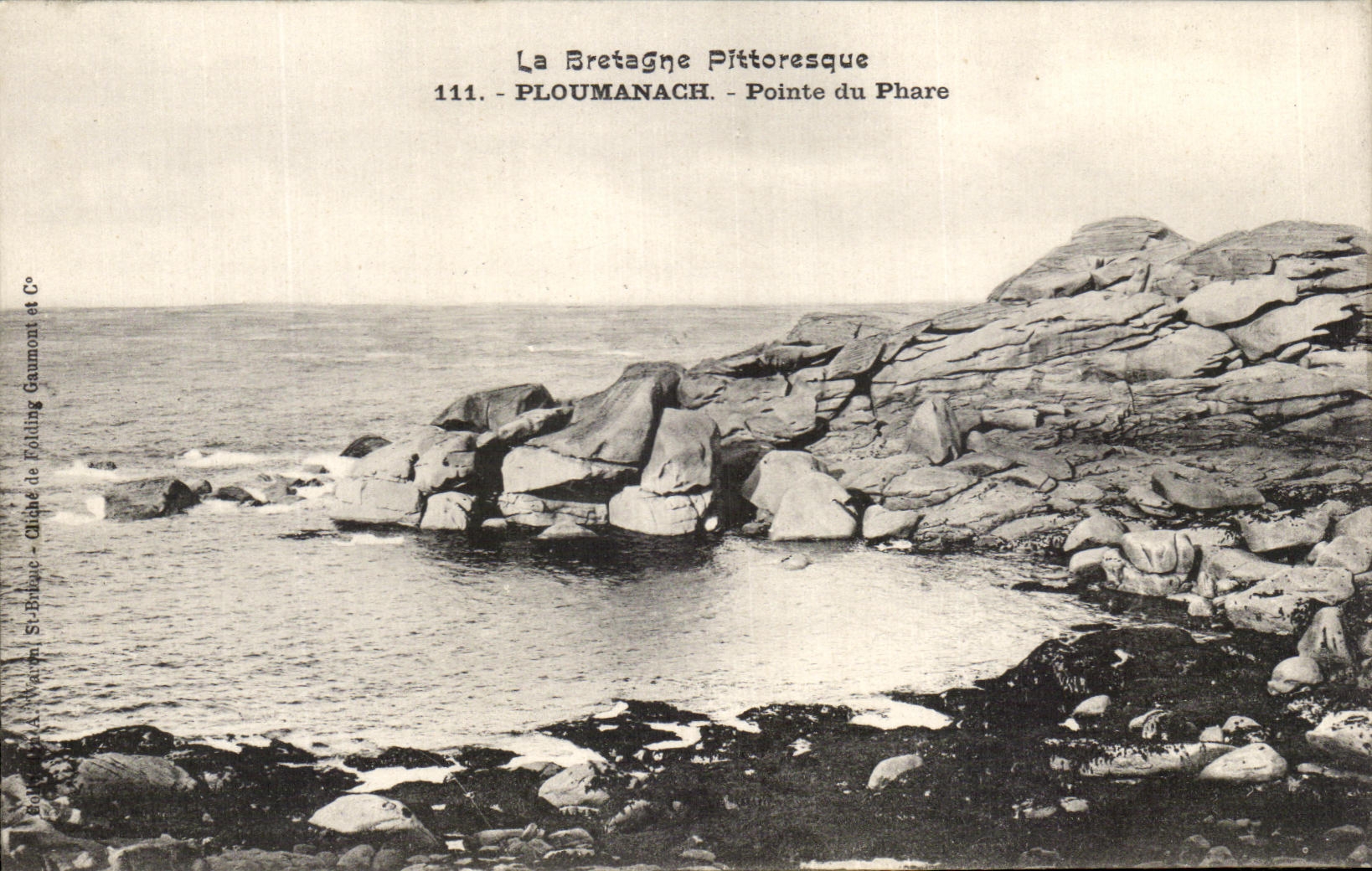 Ploumanach - Pointe du Phare — La Bretagne Pittoresque, série 111 — éditeur St-Briac & Cie