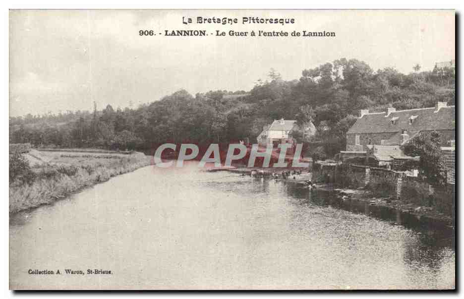 CPA La Bretagne Pittoersque Lannion Le Guer a l'Entree De Lannion