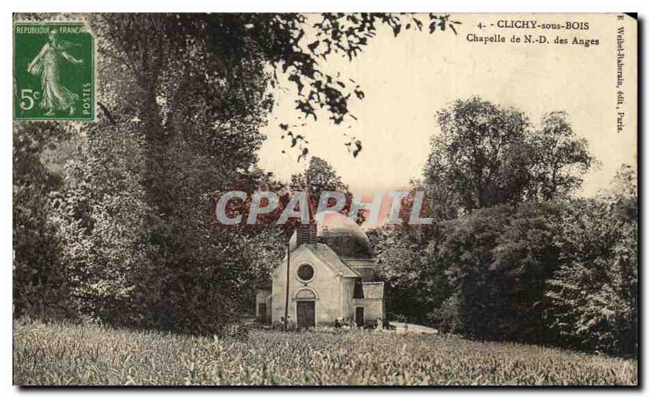 CPA Clichy Sous Bois Chapelle De ND Des Anges