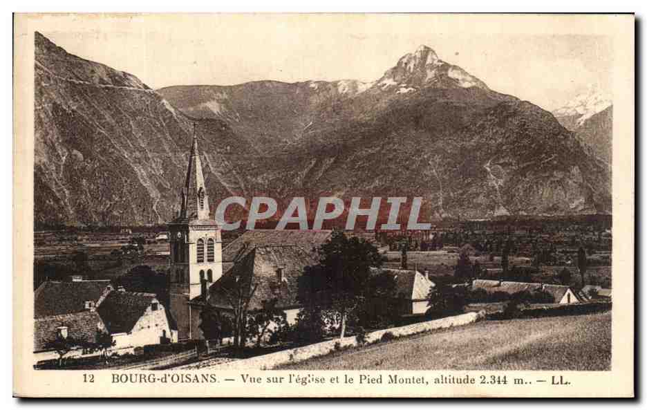 Bourg-d'Oisans — Vue sur l'église et le Pied Montet, altitude 2.344 m. — LL. n°12