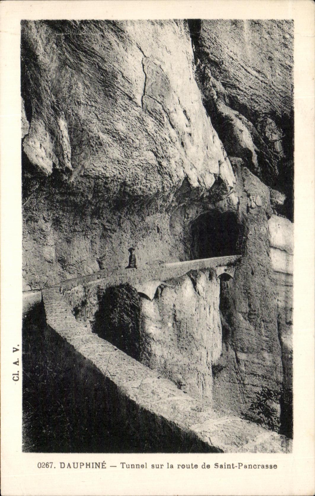 CPA Dauphine Tunnel sur la route de Saint Pancrasse