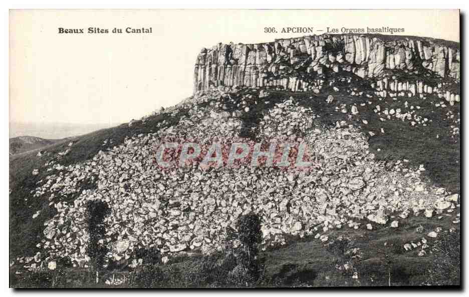 Apchon — Les Orgues basaltiques — Beaux Sites du Cantal, n° 306
