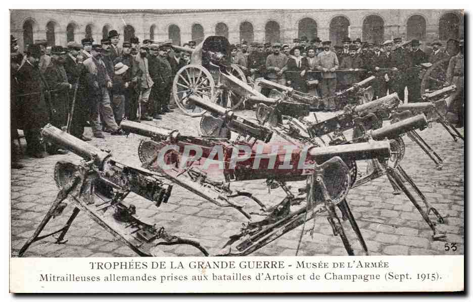 CPA Trophees De La Grande Guerre Musee De l'Armee Mitrailleuses allemandes Artois Militaria