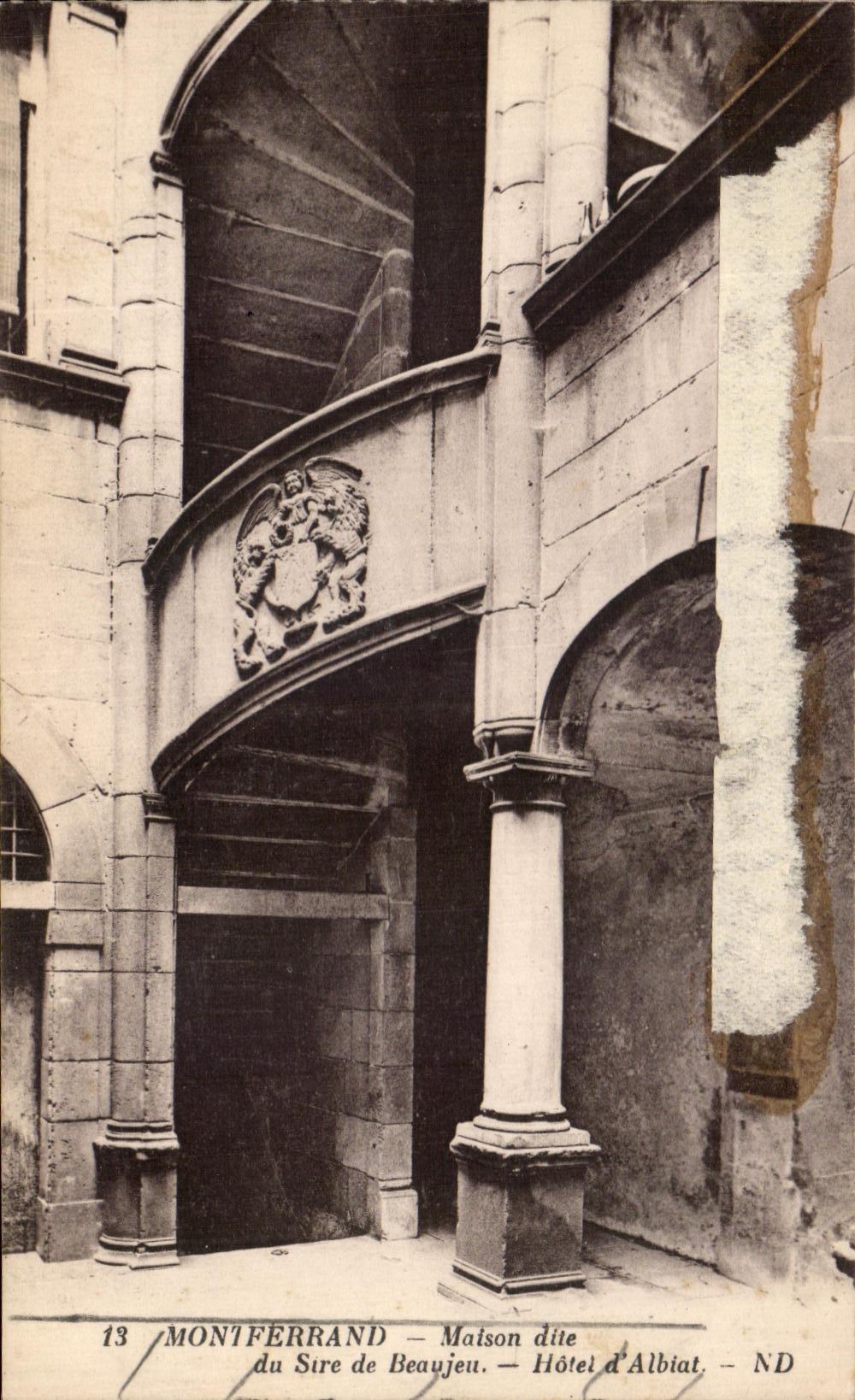 Monferrand — Maison dite du Sire de Beaujeu — Hôtel d'Albiat — ND