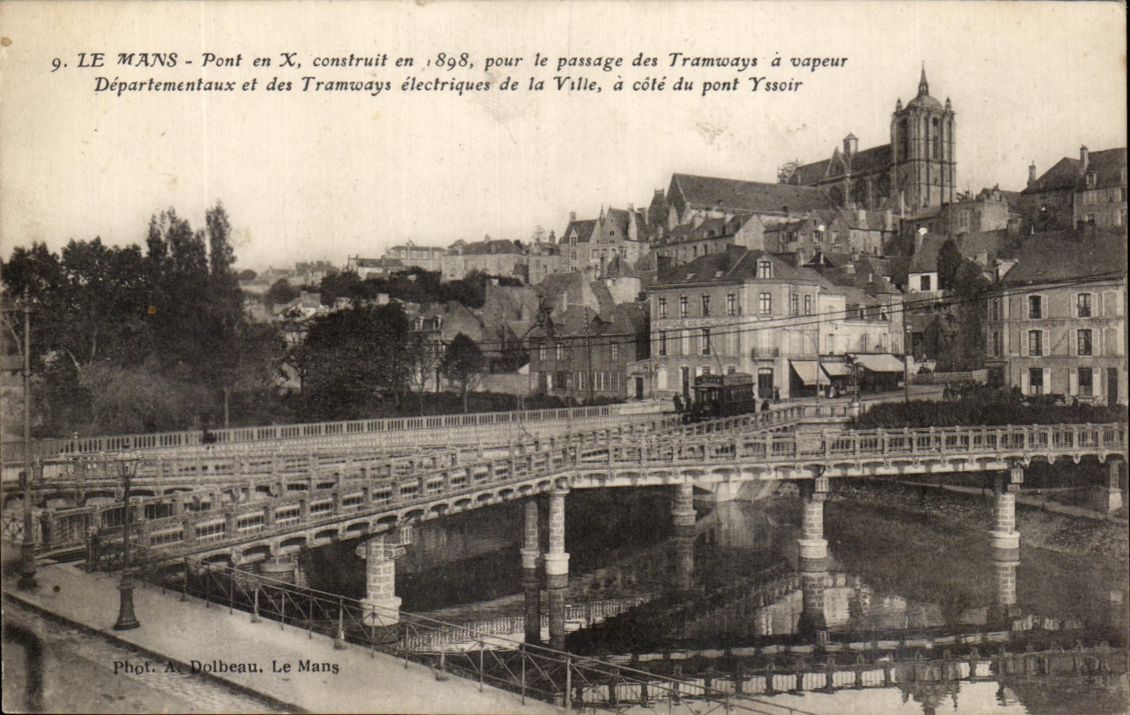 CPA Le Mans Le Pont en X Tramways