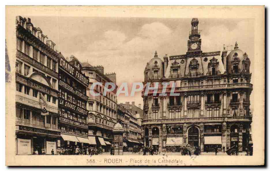 CPA Rouen Place de la Cathedrale La grande fabrique
