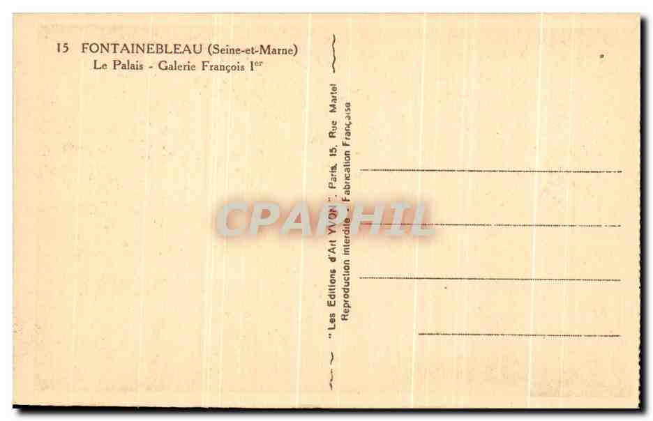 CPA Fontainebleau Le Palais Galerie Francois 1er — Rückseite