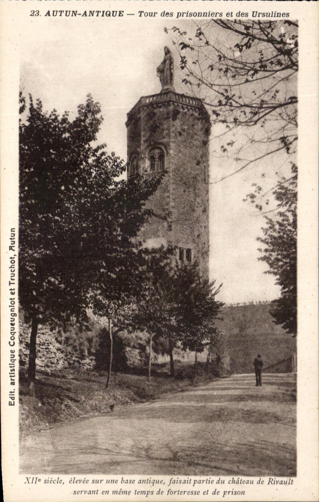 AUTUN-ANTIQUE — Tour des prisonniers et des Ursulines — Édit. artistique Coquegniot et Truchot, Autun