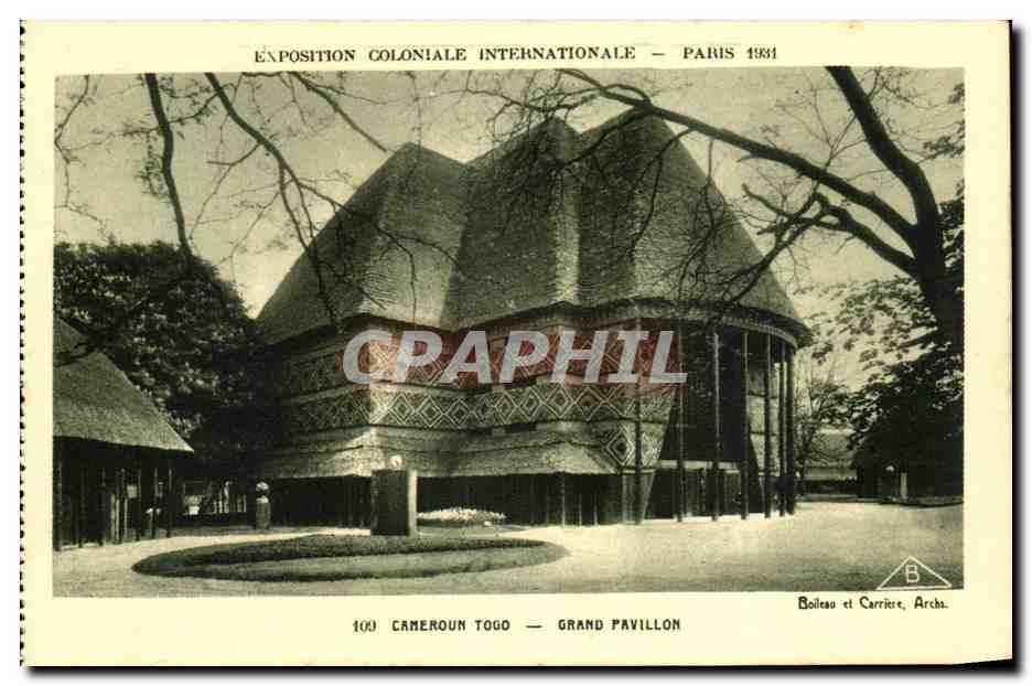 Cameroun Togo — Grand Pavillon — Exposition Coloniale Internationale — Paris 1931