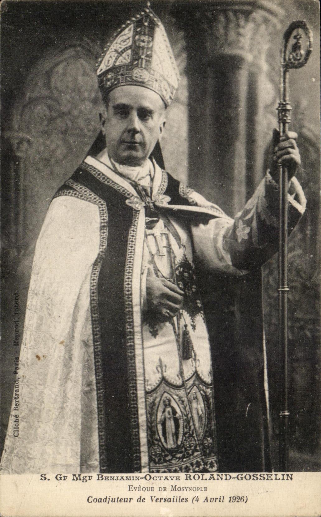 CPA S Gr Benjamin Octave Roland Gosselin Eveque de Mosynople Coadjuteur De Versailles 1926